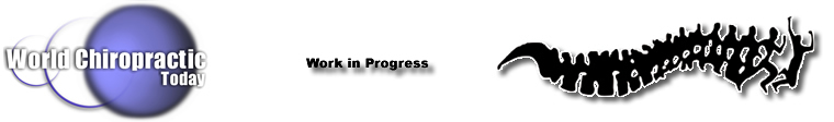 World Chiropractic Today - Foundation of Health for the Future
